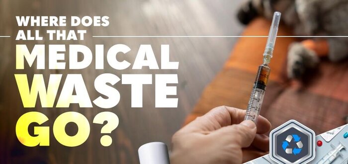 Where Does All That Medical Waste Go?